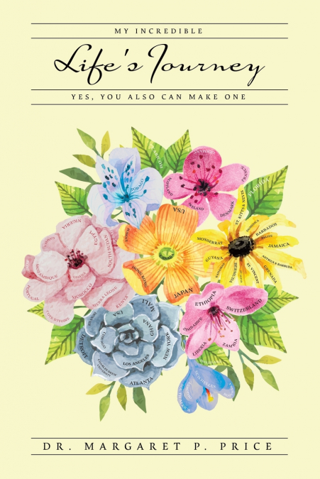 My Incredible Life’s Journey