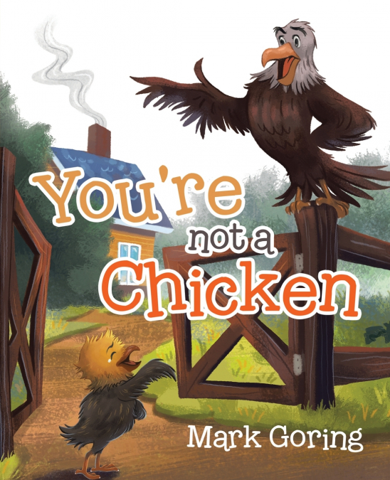 You’re not a Chicken