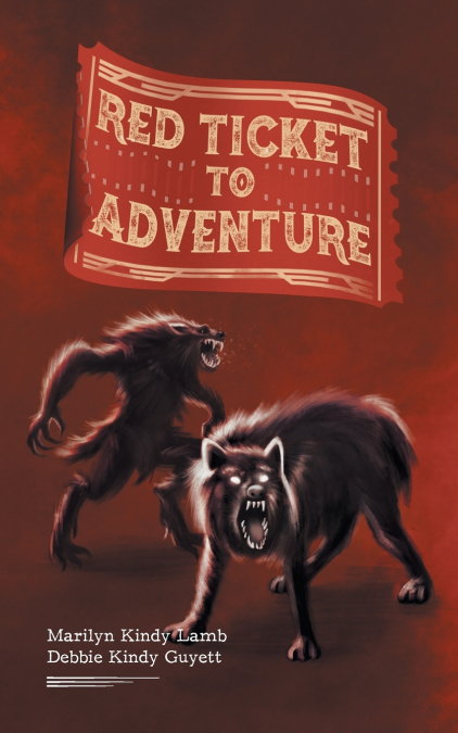 Red Ticket to Adventure