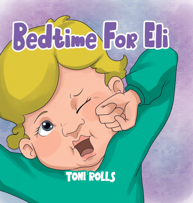Bedtime For Eli