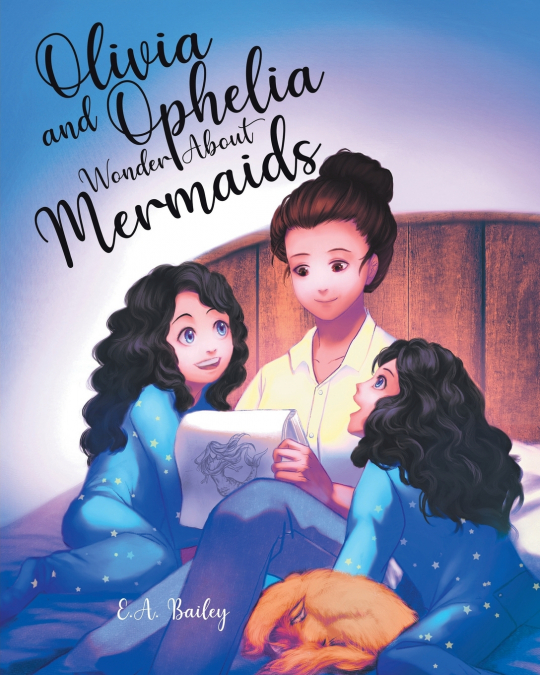 Olivia and Ophelia Wonder About Mermaids