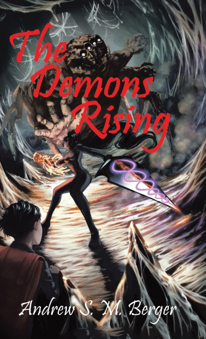 The Demons Rising