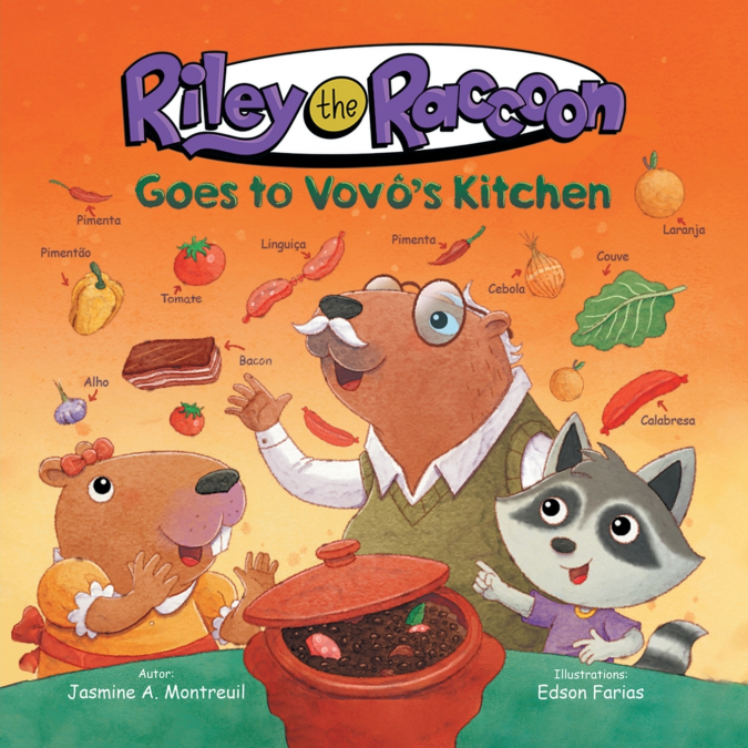 Riley the Raccoon Goes to Vovô’s Kitchen