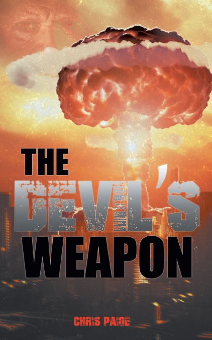 The Devil’s Weapon