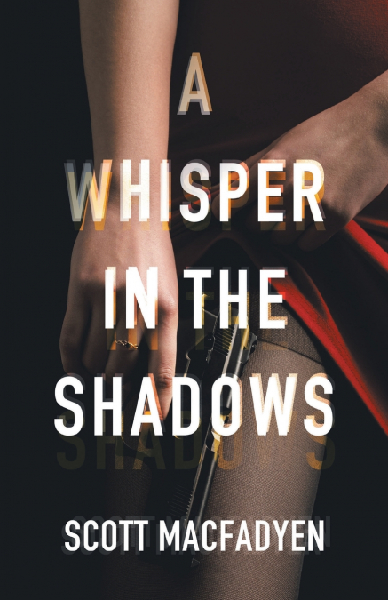 A Whisper in the Shadows