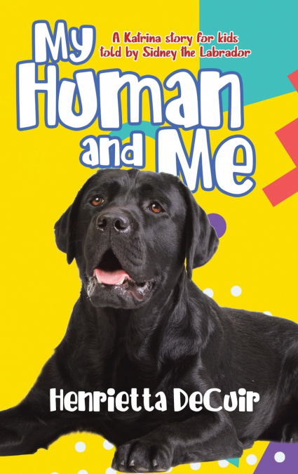 My Human and Me