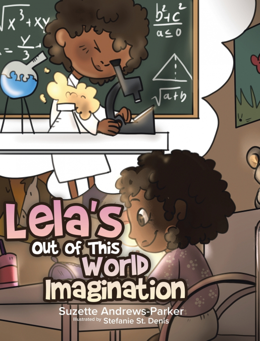 Lela’s Out of This World Imagination