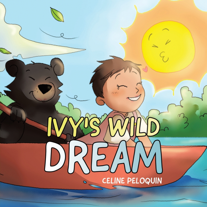 Ivy’s Wild Dream