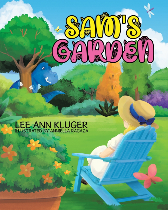 Sam’s Garden