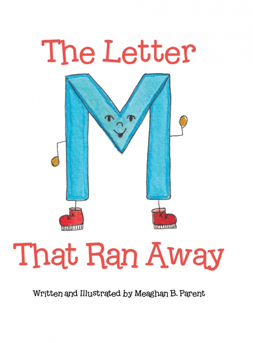 The Letter M That Ran Away