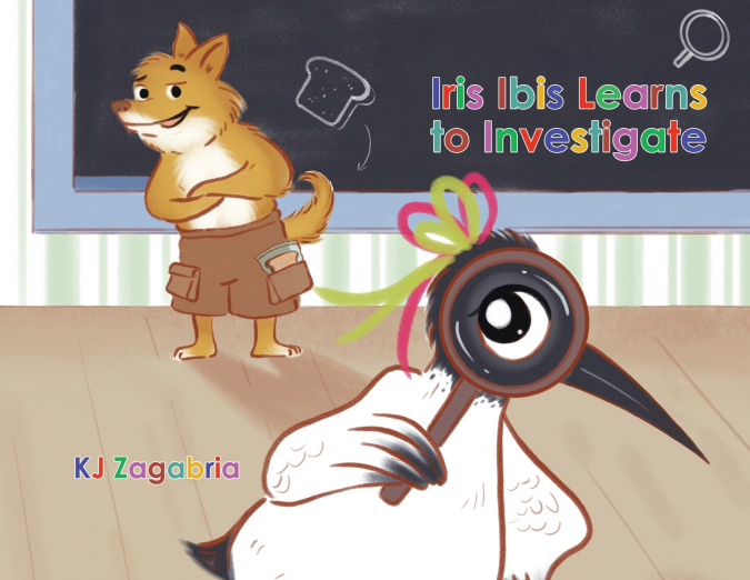 Iris Ibis Learns to Investigate