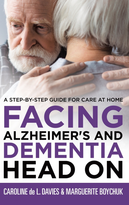 Facing Alzheimer’s and Dementia Head On