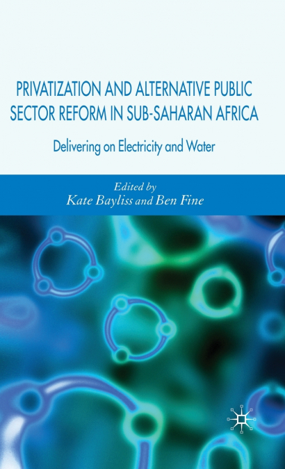 Privatization and Alternative Public Sector Reform in Sub-Saharan Africa