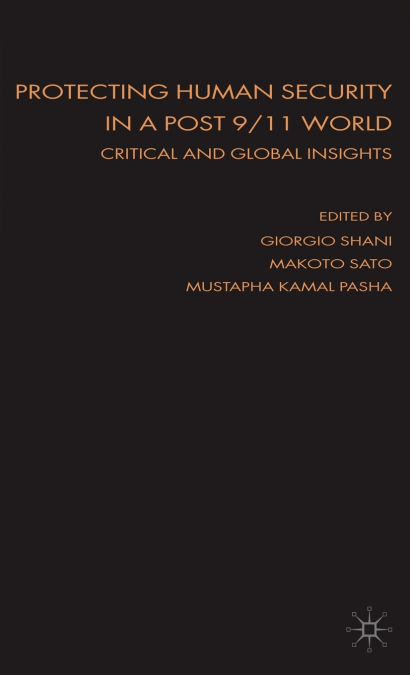 Protecting Human Security in a Post 9/11 World