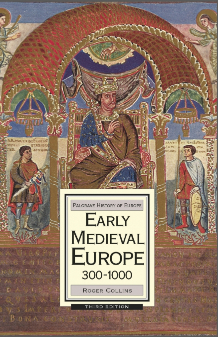 Early Medieval Europe, 300-1000
