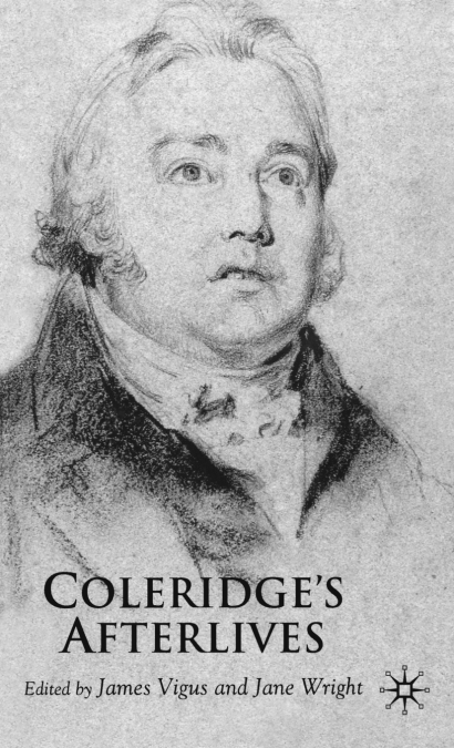 Coleridge’s Afterlives