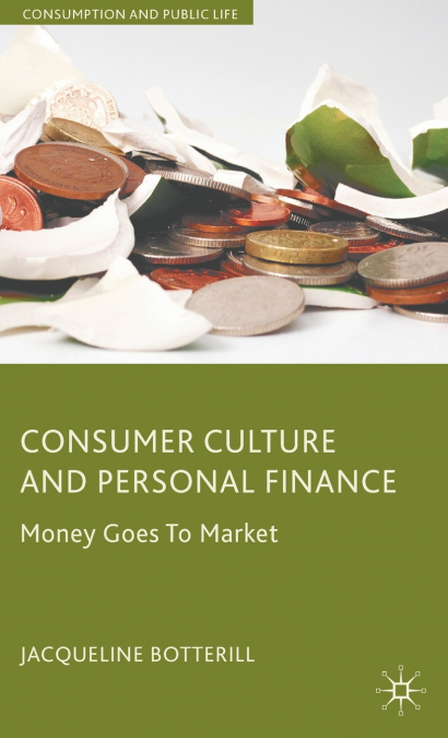 Consumer Culture and Personal Finance