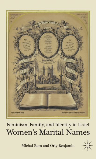 Feminism, Family, and Identity in Israel