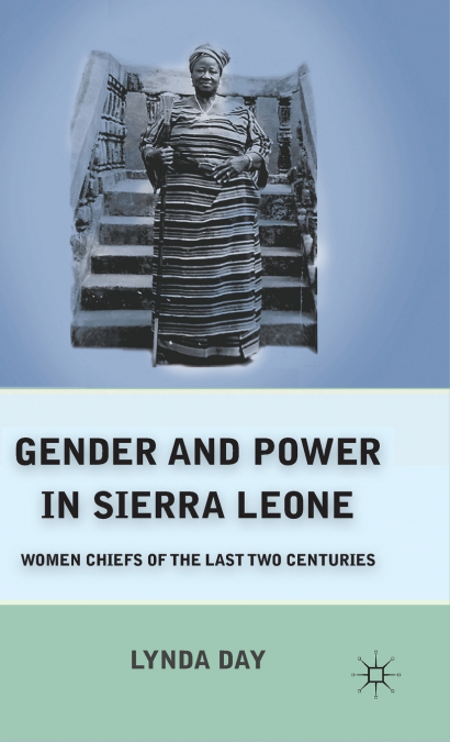 Gender and Power in Sierra Leone