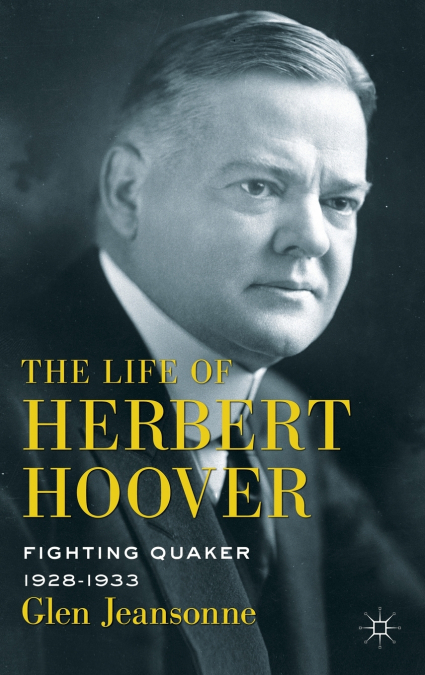 The Life of Herbert Hoover