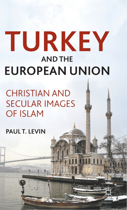Turkey and the European Union