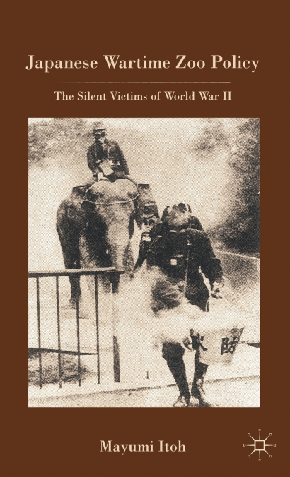 Japanese Wartime Zoo Policy