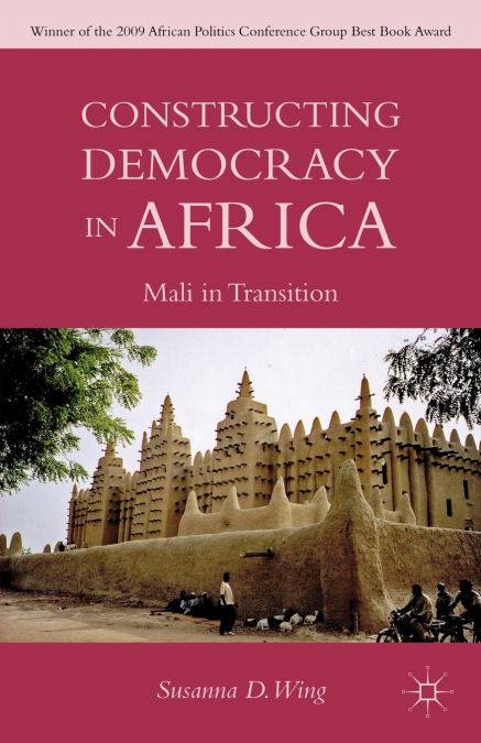 Constructing Democracy in Africa