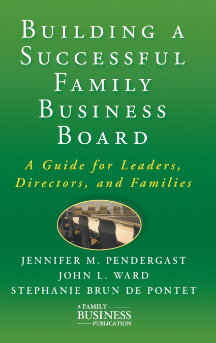 Building a Successful Family Business Board