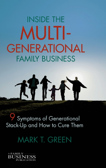 Inside the Multi-Generational Family Business