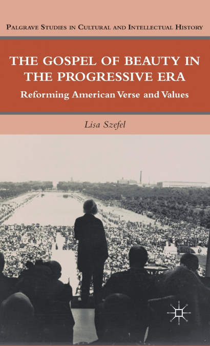 The Gospel of Beauty in the Progressive Era