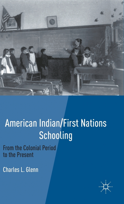 American Indian/First Nations Schooling