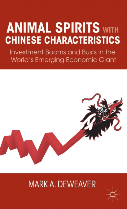 Animal Spirits with Chinese Characteristics