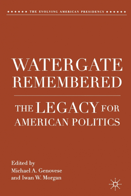 Watergate Remembered