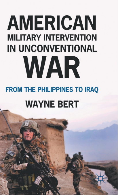 American Military Intervention in Unconventional War