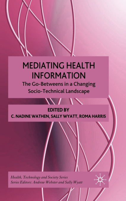 Mediating Health Information