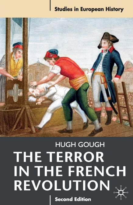 The Terror in the French Revolution