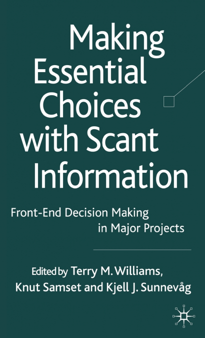 Making Essential Choices with Scant Information