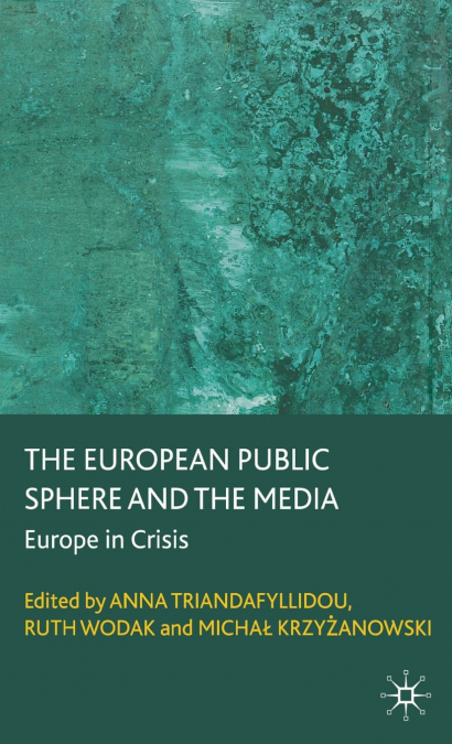 The European Public Sphere and the Media