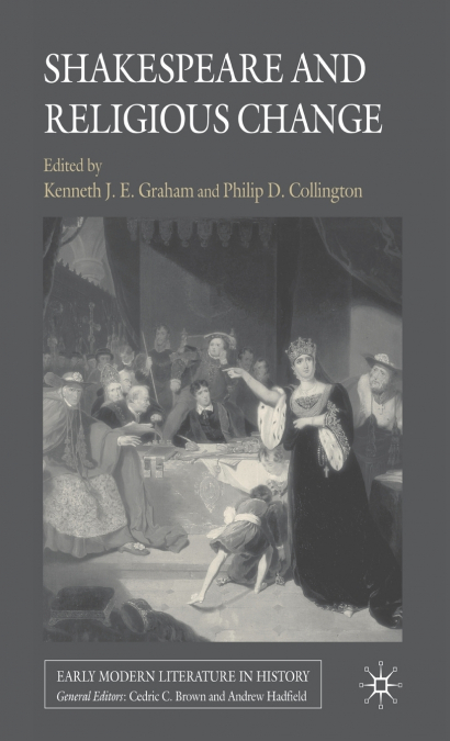 Shakespeare and Religious Change