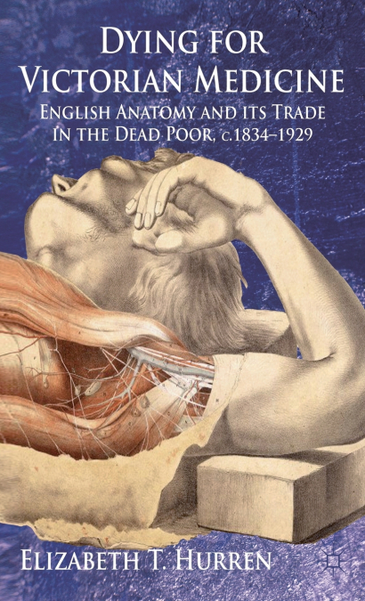 Dying for Victorian Medicine