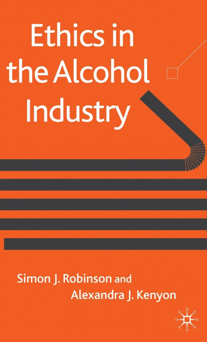 Ethics in the Alcohol Industry