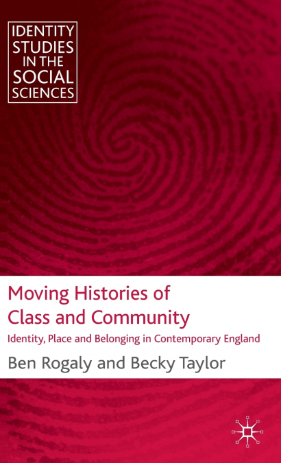 Moving Histories of Class and Community