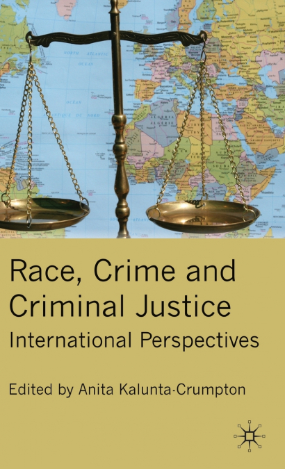 Race, Crime and Criminal Justice