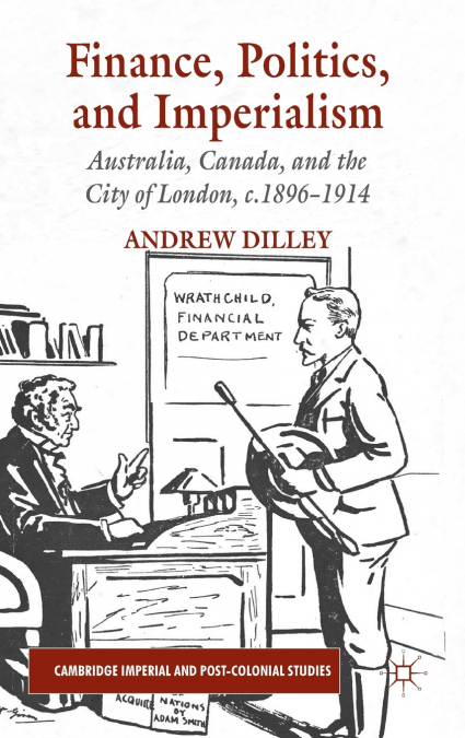 Finance, Politics, and Imperialism