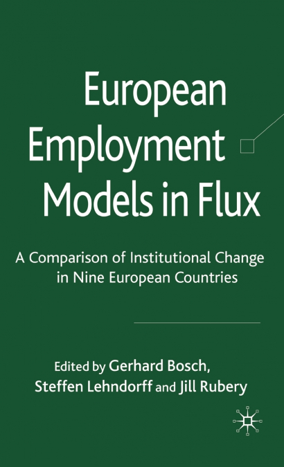 European Employment Models in Flux