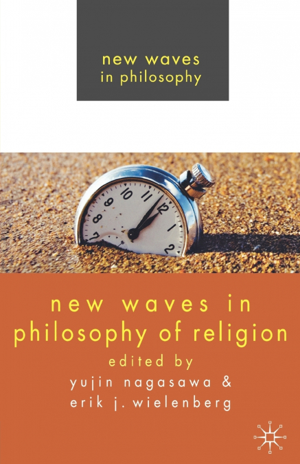 New Waves in Philosophy of Religion