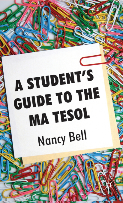 A Student’s Guide to the MA TESOL