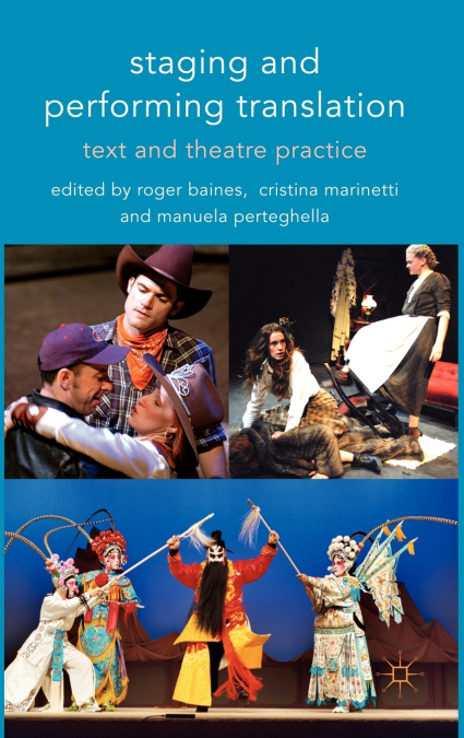 Staging and Performing Translation