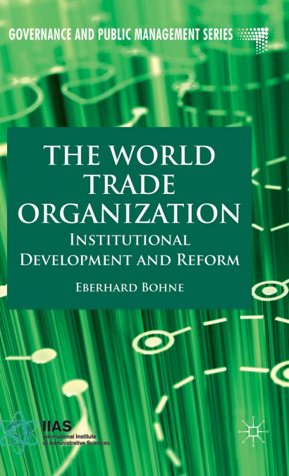 The World Trade Organization