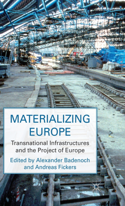 Materializing Europe